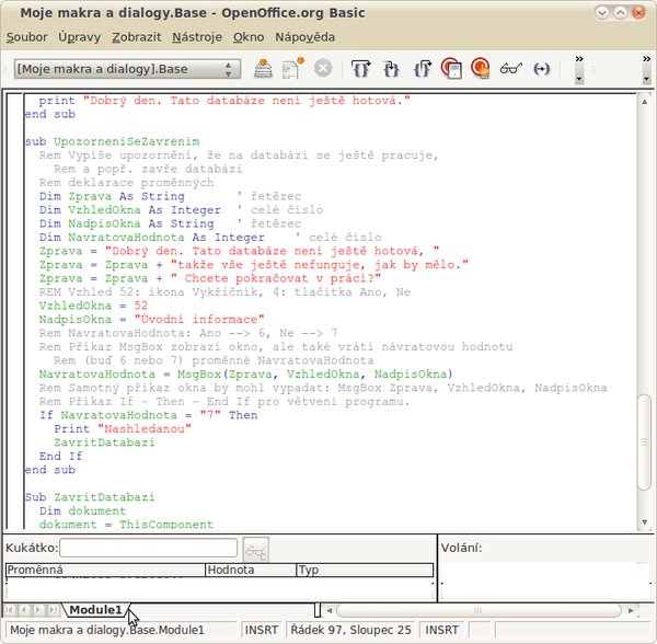 Obrázek č. 2: Kód makra v okně vývojového prostředí (IDE)