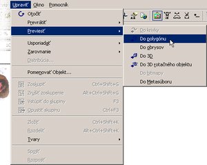 Menu Upraviť | Previesť | Do polygónu