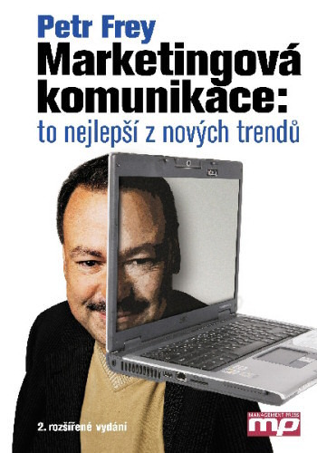 Marketingová komunikace – To nejlepší z nových trendů