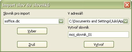Okno pre výber/vytvorenie slovníka