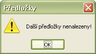 Informácia o tom, že sa na konci riadkov nenašli ďalšie jednoznakové predložky a spojky