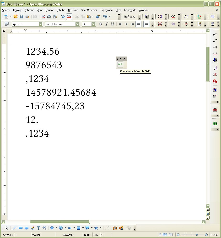 Panel nástrojov „Formátovanie čísiel podľa rádov“ v dokumente pred formátovaním čísiel