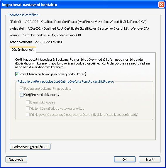 Dialog pro nastavení důvěryhodnosti importovaného certifikátu