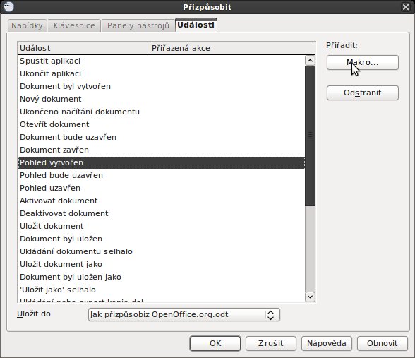 Události, v poslední záložce se přiřazují makra