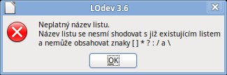 Pokud se pokusíte list pojmenovat nekorektním názvem, budete v nové verzi nejen upozorněni, že to nelze, ale také proč.