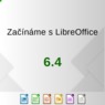 Obálka příručky Začínáme s LibreOffice 6.4