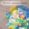 Obálka českého překladu příručky pro LibreOffice Impress 7.0