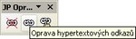Panel nástrojov „JP oprava hypertextových odkazov“