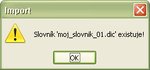 Oznam o tom, že ste sa pokúsili vytvoriť už existujúci slovník